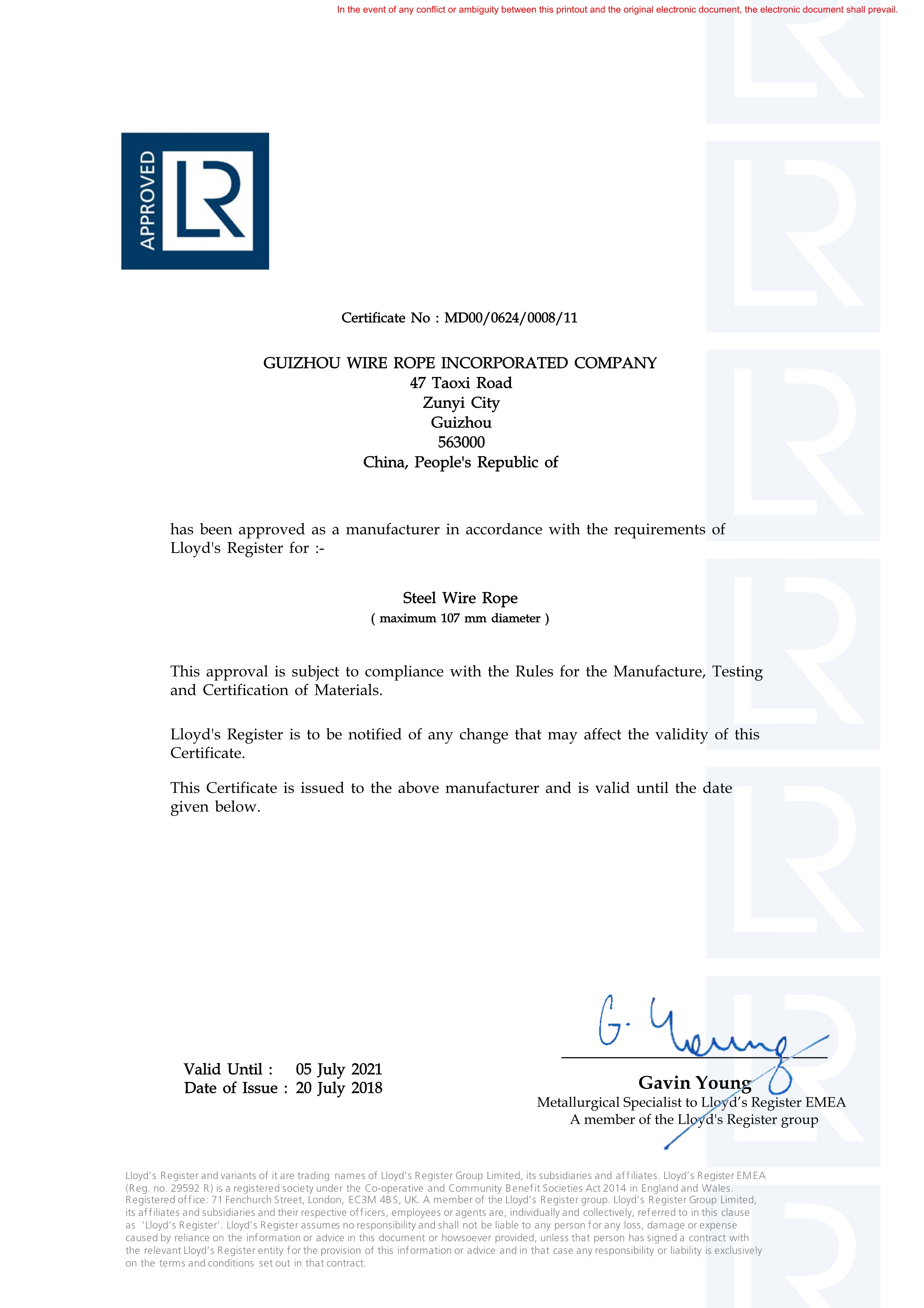 Guizhou Wire Rope Incorporated CompanyLR CERT